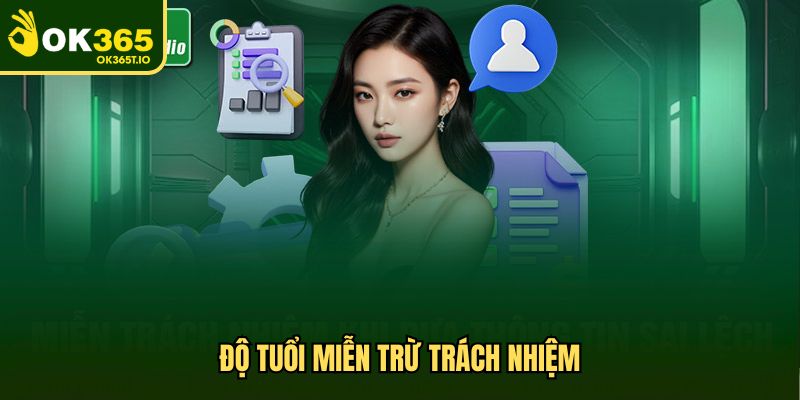 Độ tuổi miễn trừ trách nhiệm