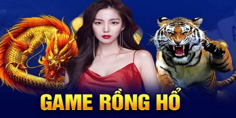 Giới thiệu chung về casino rồng hổ