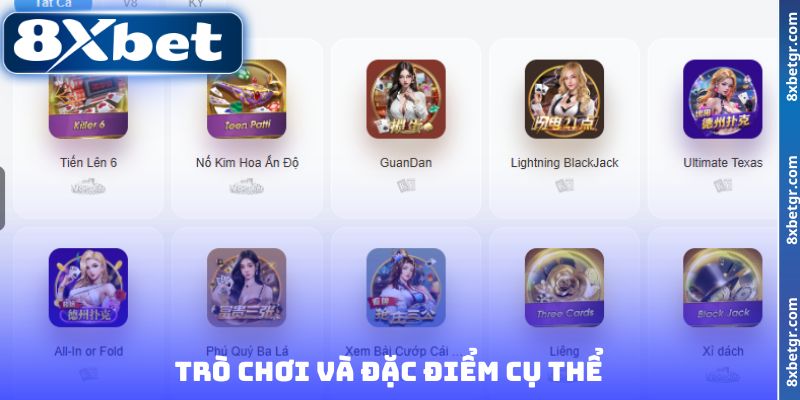 Trò chơi và đặc điểm cụ thể